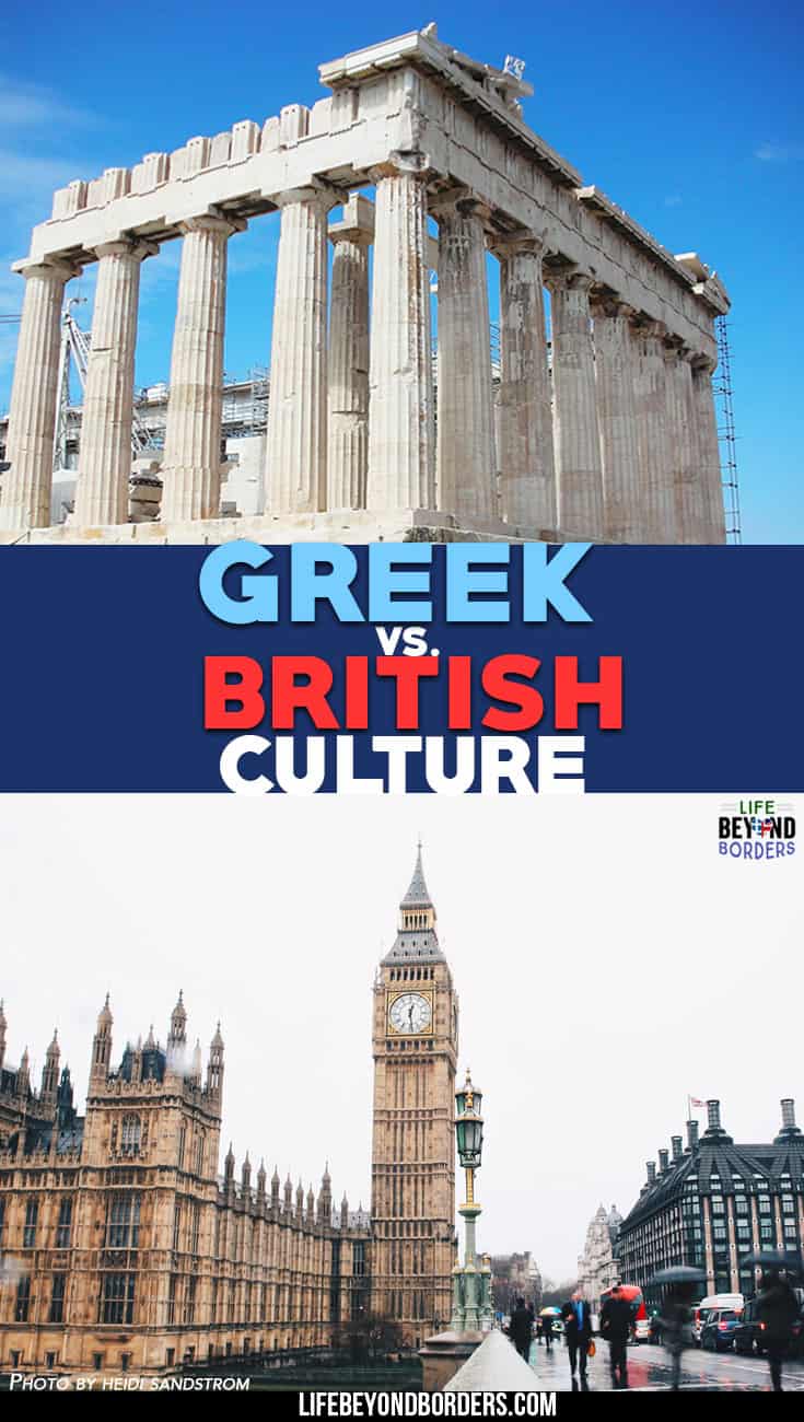 Greek vs British Culture - LifeBeyondBorders
