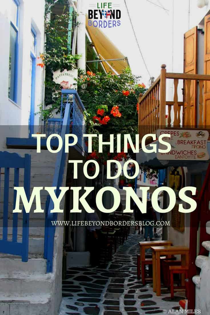 Top Things to do in Mykonos Greece