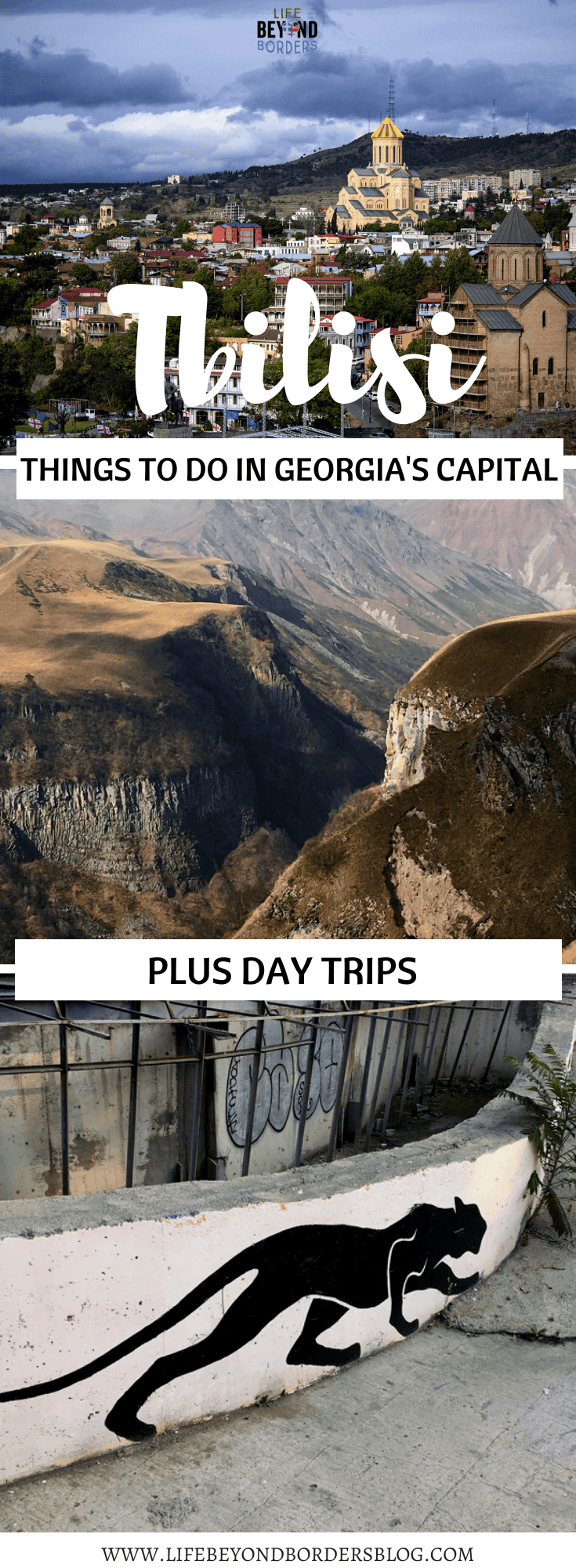 Tbilisi - Things to do in Georgia's Capital plus Day Trips - LifeBeyondBorders