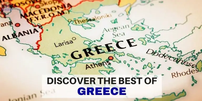 Discover the Best of Greece - LifeBeyondBorders