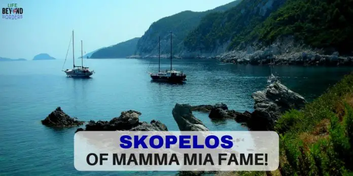 Skopelos island, Greece - of Mamma Mia Fame