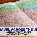 Travel : Road Trip Across the USA with Green Tortoise Adventure Travel