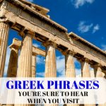 Kalimera and Koukla mou – Greek greetings you’re sure to hear when you visit the country- LifeBeyondBorders