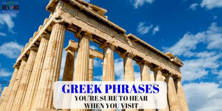 “Kalimera” and “Koukla mou” – Greek greetings you’re sure to hear when you visit