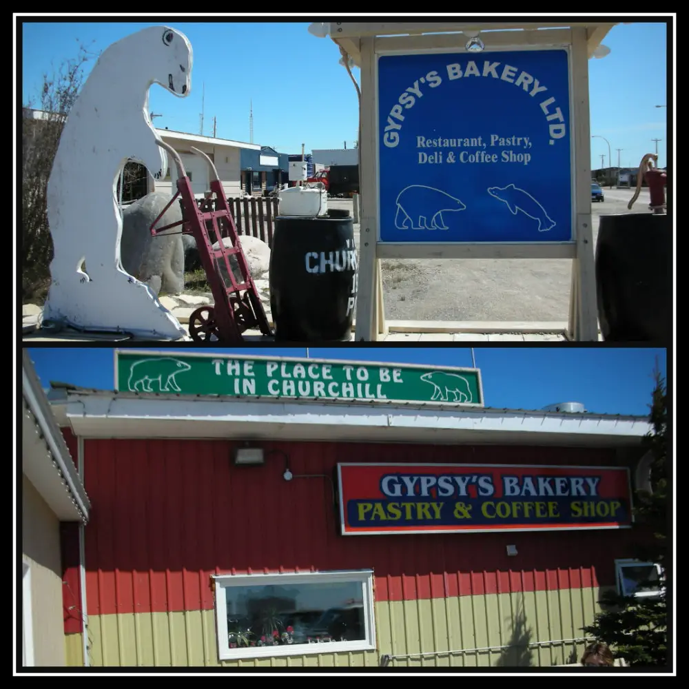 Gypsy's Bakery - Churchill, Manitoba, Canada. Life Beyond Borders