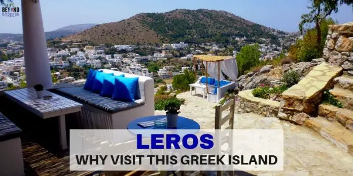 Leros - Why Visit This Greek Island - LifeBeyondBorders