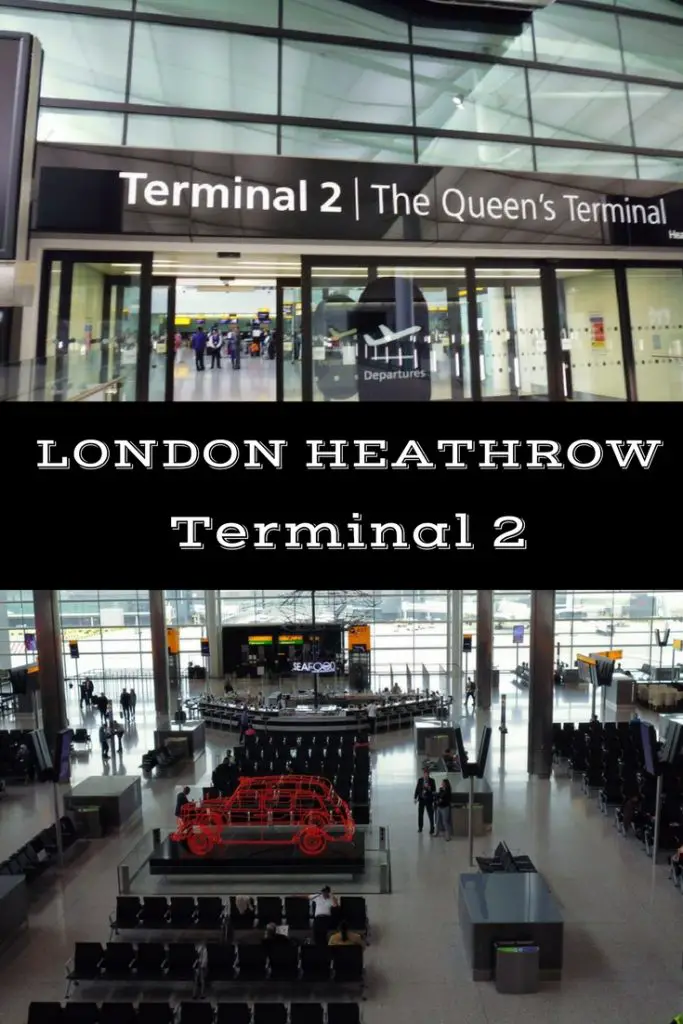 London Heathrow Terminal 2 - The Queen's Terminal - LifeBeyondBorders