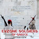 Evzone Soldiers of Greece – The Interview