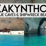 Things to see on Zakynthos island – Greece: Blue Caves and Shipwreck Beach