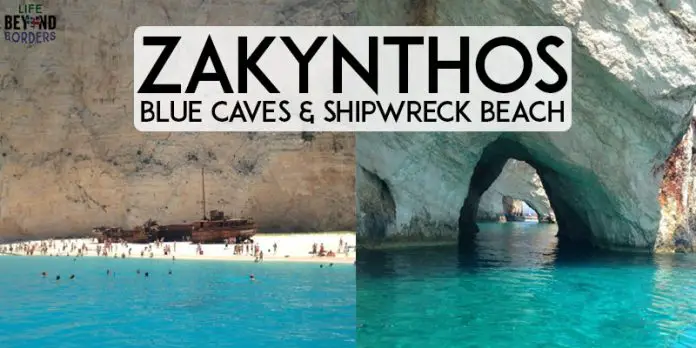 Things to see on Zakynthos island - Greece: Blue Caves and Shipwreck Beach