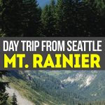 Take a day trip from Seattle to Mount Rainier. It’s a gorgeous break from Seattle, the Emerald City in the United States – LifeBeyondBorders