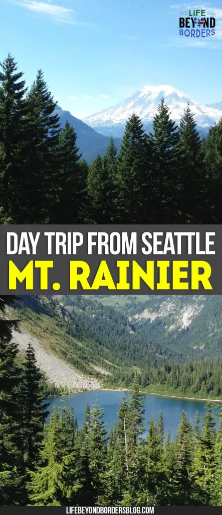 Take a day trip from Seattle to Mount Rainier. It's a gorgeous break from Seattle, the Emerald City in the United States - LifeBeyondBorders