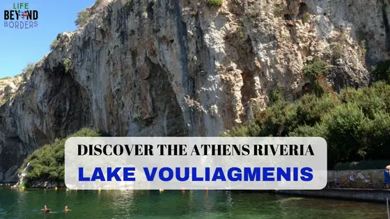 Vouliagmenis Lake – Athens Riviera Greece