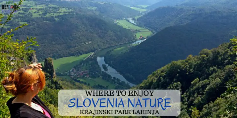 Where to enjoy Slovenia nature in Europe - Krajinski Park Lahinja