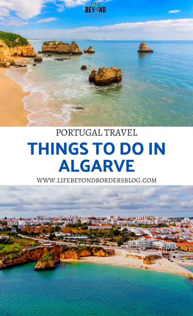Things to do in the Algarve Portugal - LifeBeyondBorders