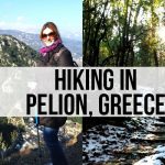 Hiking in the Pelion region of mainland Greece – LifeBeyondBorders