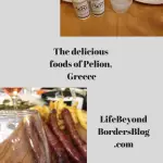 The delicious foods of Pelion, Greece