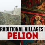 Traditional Villages of Pelion, Greece – LifeBeyondBorders