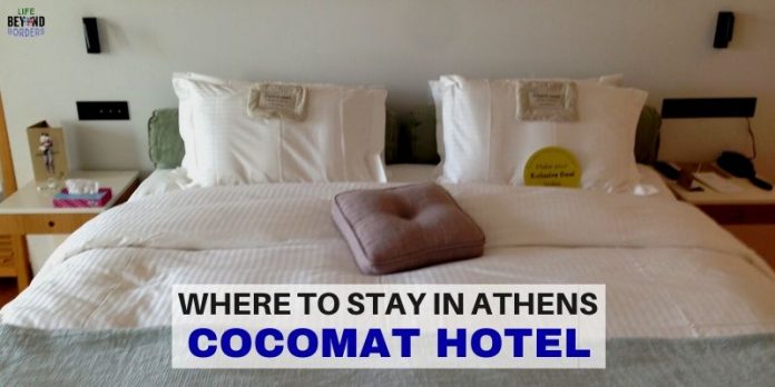 Where to Stay in Athens - CocoMat Hotel - LifeBeyondBorders