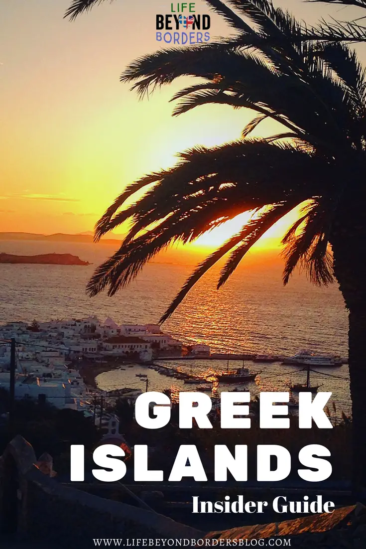 A Greek Island Insider's Guide by Life Beyond Borders. Go beyond the obvious islands