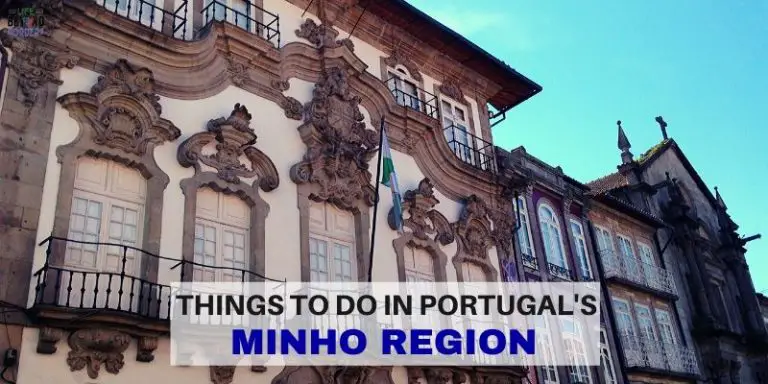 Things to do in Minho region of Portugal