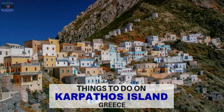 Things to do on Karpathos Island, Greece