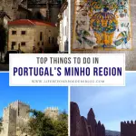 Top Things to do in Minho Region of Portugal – Life Beyond Borders