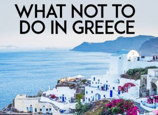 Do's and Don't when travelling in Greece, from an Athens Resident - LifeBeyondBorders