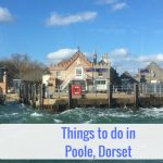 Come and discover what there is to do in the seaside town of Poole, Dorset, UK – including a trip to Brownsea Island – LifeBeyondBorders