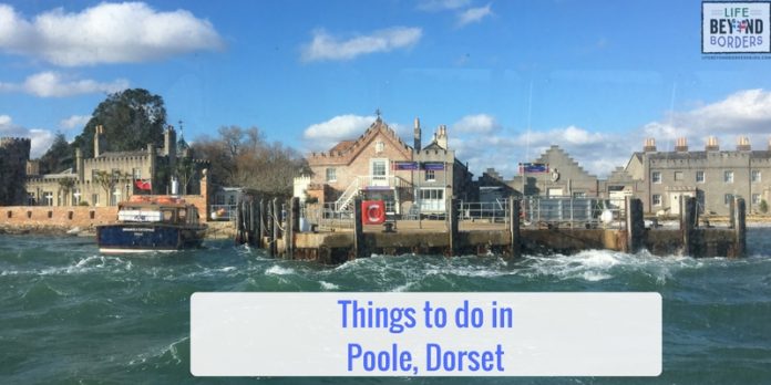 Come and discover what there is to do in the seaside town of Poole, Dorset, UK - including a trip to Brownsea Island - LifeBeyondBorders