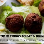 Top 10 Things to Eat & Drink in Athens Greece – LifeBeyondBorders