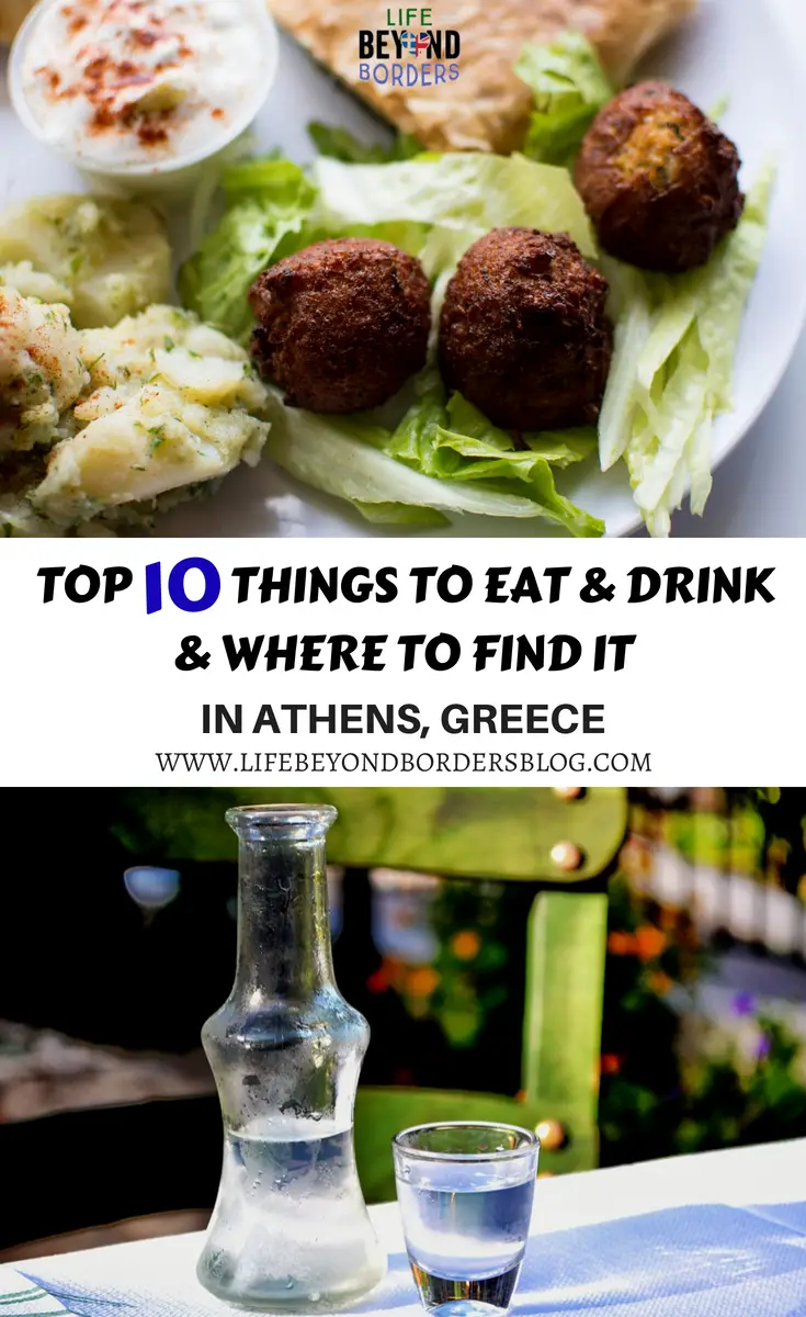 Top 10 Things to Eat & Drink in Athens Greece 