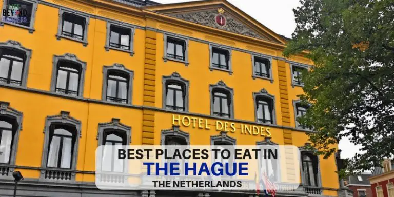 Best Places to Eat in The Hague – Netherlands