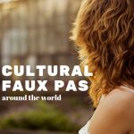 Cultural Faux Pas Around the World – Not covering up