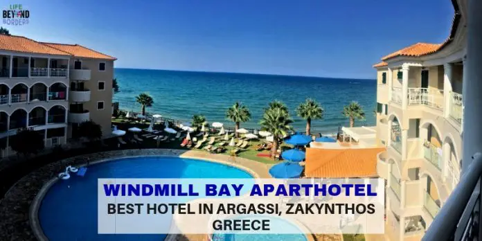 Windmill Bay Aparthotel in Argassi, Zakynthos island Greece