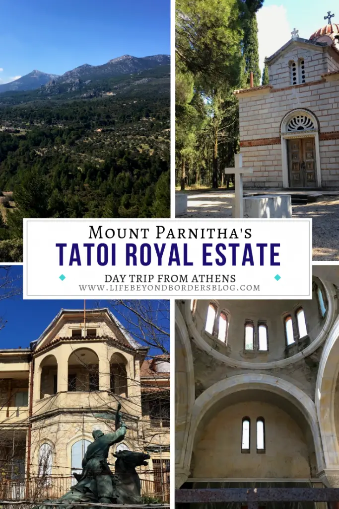 Mount Parnitha's Tatoi Royal Estate - a Day Trip from Athens - LifeBeyondBorders