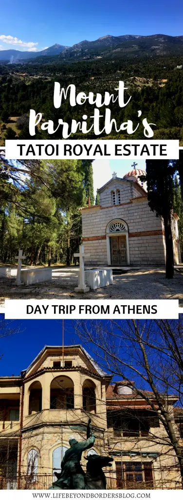 Mount Parnitha's Tatoi Royal Estate - a Day Trip from Athens Greece - LifeBeyondBorders