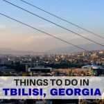 Things to do in Tbilisi Georgia – LifeBeyondBorders