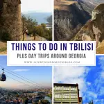 Things to do in Tbilisi plus day trips around Georgia – LifeBeyondBorders
