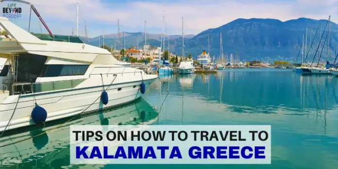 Tips on how to travel to Kalamata, Greece